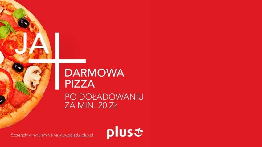Promocja Plus: Pizza gratis za doładowanie internetowe